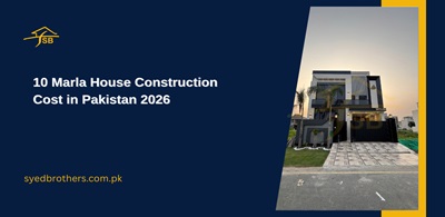 10 Marla House Construction Cost in Pakistan 2026